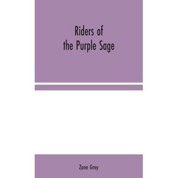 Riders of the Purple Sage -- Zane Grey - Picture 1 of 1